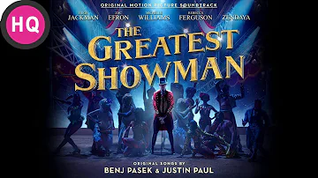 Rewrite the Stars - The Greatest Showman Soundtrack [High Quality Audio]