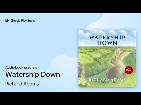 Watership Down by Richard Adams · Audiobook preview