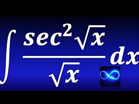 Integral de secante cuadrada de raíz de x