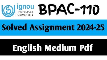 BPAC-110 Solved Assignment 2024-25 || BPAC-110 Solved Assignment in English || BPAC-110