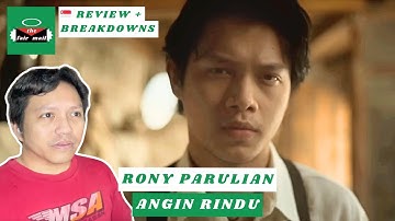 Rony Parulian - Angin Rindu (Official Music Video) | REVIEW + BREAKDOWNS