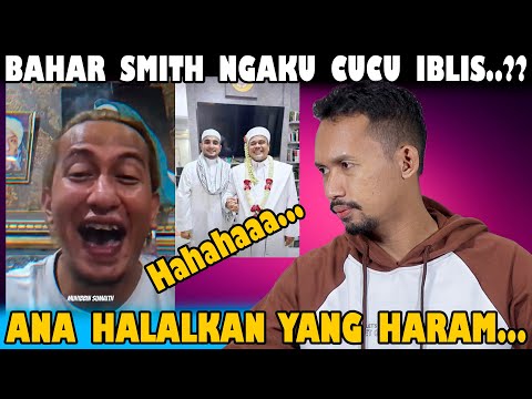 Bahar Smith Cucu Iblis HALALKAN Hukum Haramnya Rokok.?! Ini Baru Mak Jossss Bib...