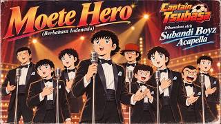 Download lagu Moete Hero (Bahasa Indonesia) [OST Captain Tsubasa] — SUBANDIBOYZ