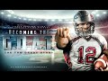 Becoming the GOAT: The Tom Brady Story - Trailer