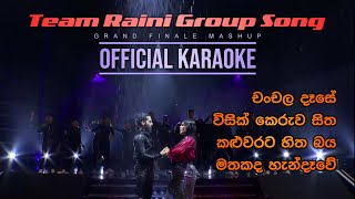 Team Raini Group Song (Grand Finale Mashup) | Official Karaoke