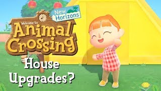 House Upgrades In Animal Crossing: New Horizons?