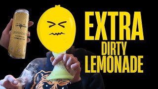 The Extra Dirty Lemonade featuring The Best Dirty Lemonade 