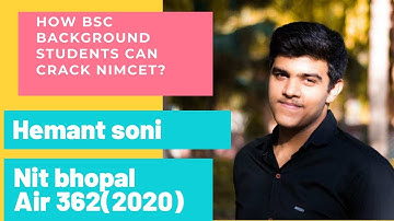 How anyone can crack NIMCET (MCA ) exam?An honest talk with Hemant soni  ,AIR 362, NIT Bhopal