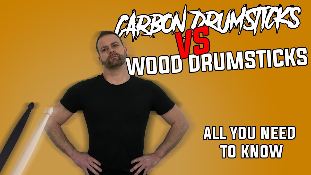 Carbon drumsticks VS Wood drumsticks (All You Need To Know) YouTube