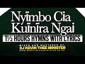 Kikuyu Hymns With Lyrics 1 Hours Nyimbo Cia Kuinira Ngai Dj Kevin Thee Minister Kikuyu Hymns With Lyrics 1 Hours Nyimbo Cia Kuinira Ngai Dj Kevin Thee Minister
