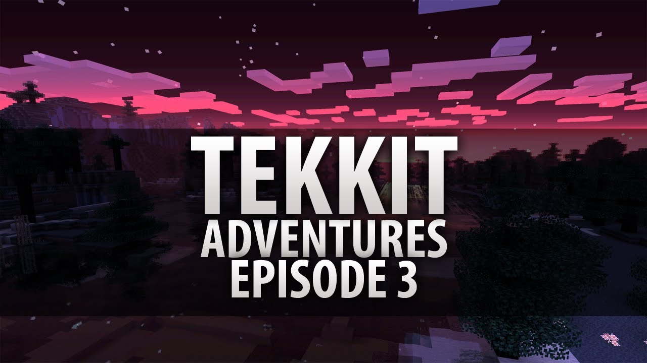 Minecraft - Tekkit Adventure #3