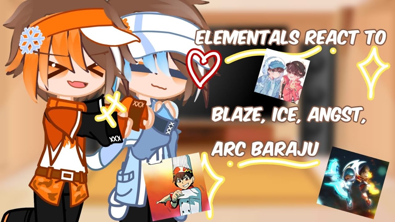 ELEMENTALS REACT TO ARC BARAJU || PART 2/?|| READ DESCRIPTION