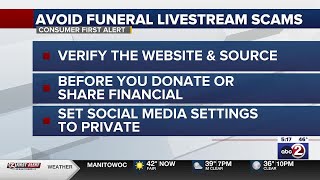 CONSUMER FIRST ALERT: Warning about fake funeral livestreams
