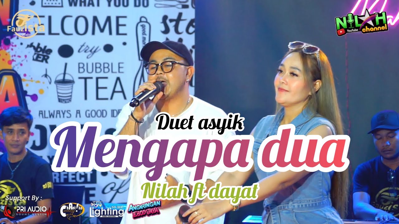 Mengapa dua - Nilah Fauzista feat dayat ( fauzista music ) cover