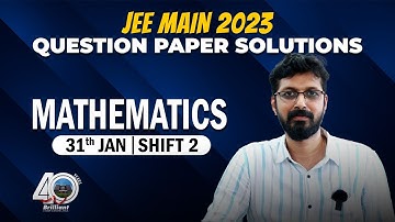 QUESTION PAPER SOLUTION I JEE MAIN 2023 SESSION 1 DISCUSSION- EVENING SHIFT-31-01-2023-MATHS-