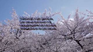 Details THLICHIA A HRAN AH KAN DORNAK CBC 45 Karaoke With Lyrics - Khrihfa hlabu Update