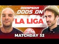 La Liga Predictions 2025/26 Matchday 32 | Best Football Betting Tips Today #laliga