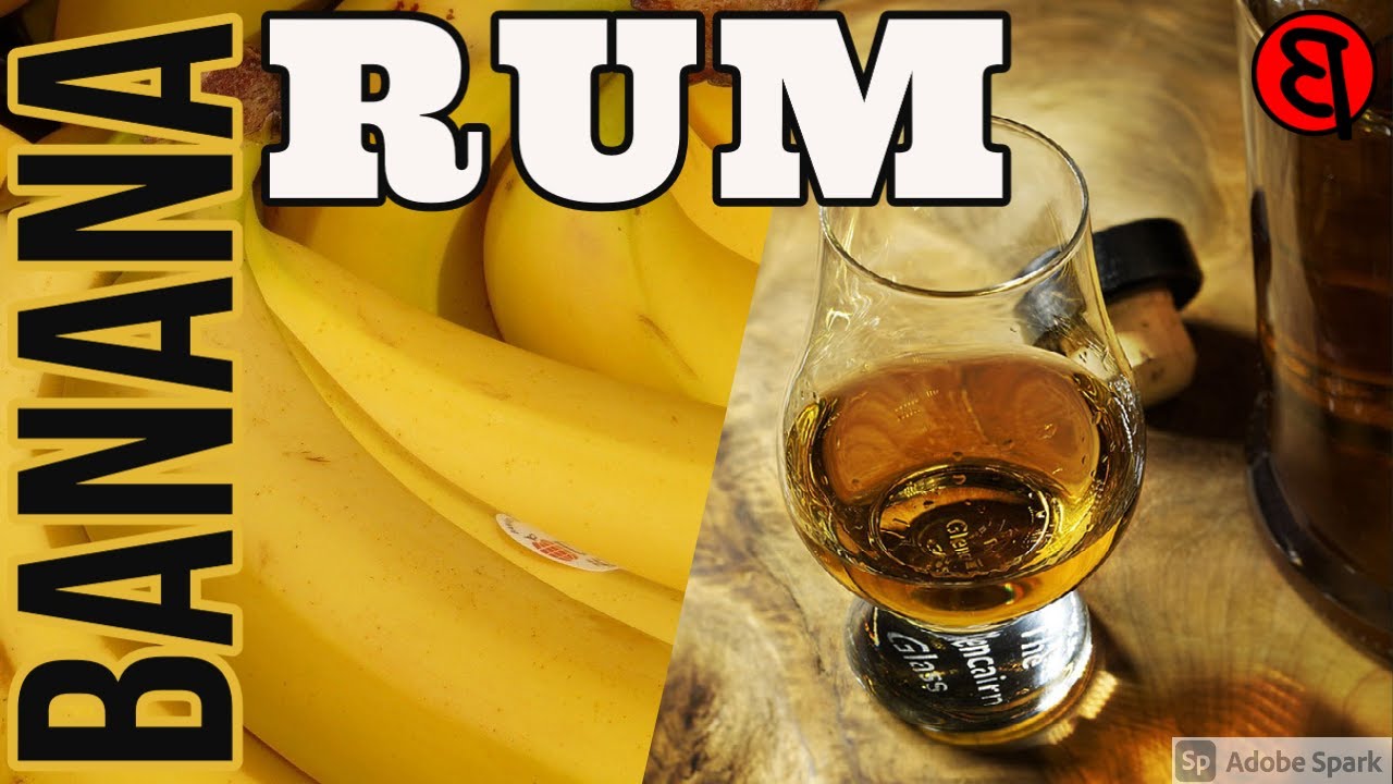 HOW TO MAKE RUM EASY BANANA RUM YouTube