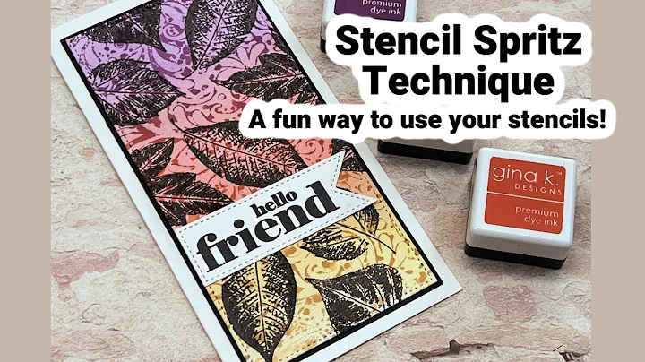 Stencil Spritz Technique
