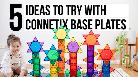 5 Ideas to Try with CONNETIX Base Plates