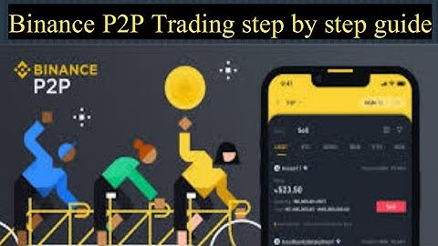 Mastering Binance P2P Trading | A Step by step Guide to Peer to Peer Crypto Transactions.