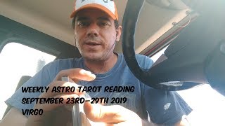 Weekly Astro Tarot Reading | September 23rd–29th 2019 | ♍ Virgo