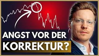 Aktienkurse zu hoch? So wirst du Nervosität und Unruhe los! (ab 250.000€)
