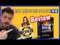 NEXT GENERATION AFFILIATE V4 REVIEW 🛑 HOW TO MAKE $350 A DAY WITH GENERATION AFFILIATE REVIEW