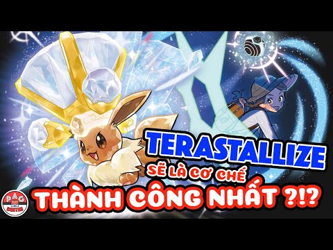 Video TERASTALLIZE một số phân tích về cơ chế chiến đấu mới... - youtube