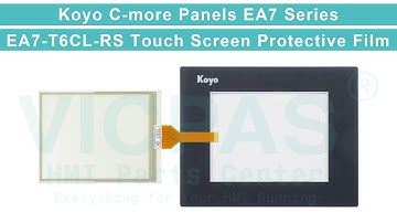 EA7-T6CL-RS KOYO Front Overlay Touch Screen HMI Replacement Repair