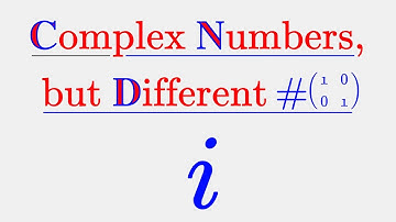 Complex Numbers, but Different - The Imaginary Unit i  [ Episode 1 ]