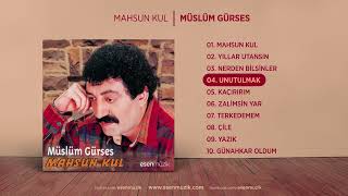 Unutulmak Müslüm Gürses Official Audio #unutulmak #müslümgürses   Esen Müzik