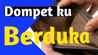 Story' Wa Dompet ku berduka