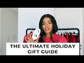 Holiday Gift Guide Christmas 2021 | Loice Lamba