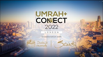 Highlights from Umrah+ Connect 2022 B2B held in London on Sunday 6th November 2022