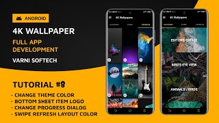 4k Wallpaper App Development | Tutorial #8 | Changes : Bottom Sheet Logo and Theme Color in Android