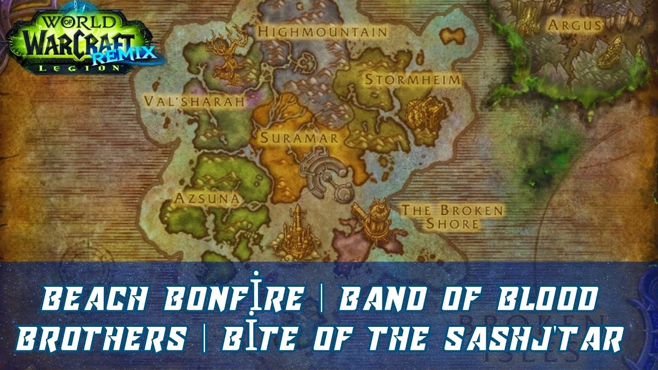 Beach Bonfire | Band of Blood Brothers | Bite of the Sashj'tar | Legion Remix