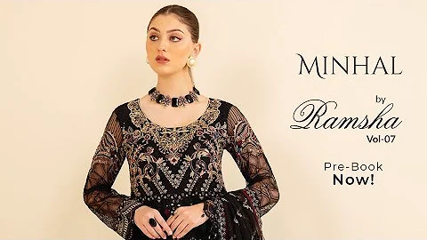 Minhal Vol-7 by Ramsha | Ramsha luxury unstitched collection 2023 | Ramsha new collection 2023