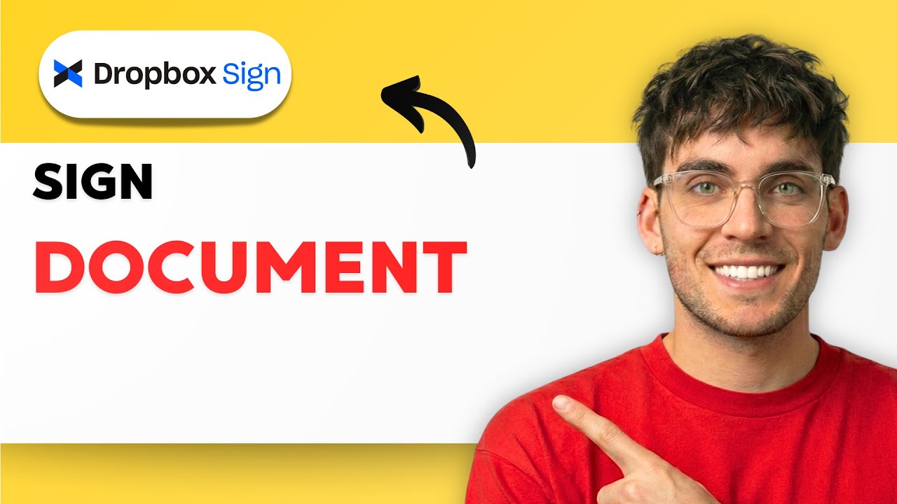 How to Sign a Document in Dropbox Sign [2026 Full Guide] - YouTube