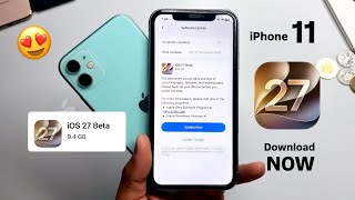How To Install iOS 27 on iPhone 11 🔥| How To Sign In And get iOS 27 BetaUpdate iPhone 11 on iOS 27
