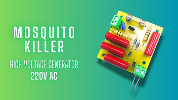 Make a High Voltage Generator PCB Circuit for Your DIY Electronic Mosquito Killer Project