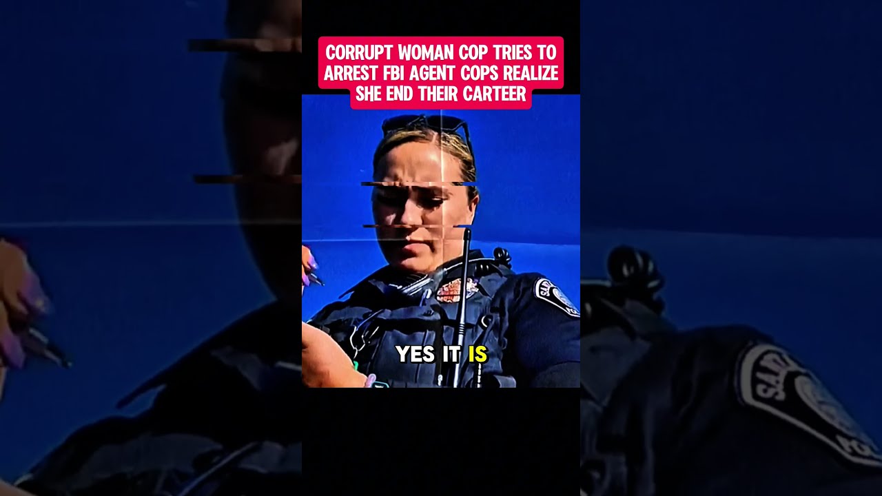 Corrupt Woman Cop Tries To Arrest Fbi Agent Cops Realize She End Their Carteer 2