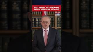 Australian PM Anthony Albanese Condemns Iran's 'Reckless' Reprisal Attacks In West Asia #shorts