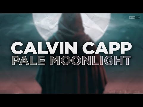 Calvin Capp - Pale Moonlight  (Official Audio) #techno