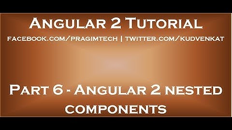 Angular 2 geneste componenten