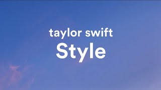 Taylor Swift - Style (sped up) Lyrics - Xanemusic Remix Resimi