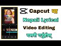 Nepali lyrical editing in capcut  capcut maa nepali font maa lyrics kasari lekhne