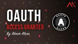 OAuth - Access Granted, by Abner Alves screenshot 4