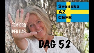 Partikelverbet gå - Lär dig svenska - Dag 52 - Fem ord per dag - A2 CEFR