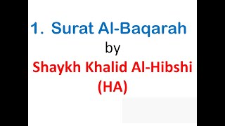 Ruqyah Shariah - 1. Surat Al-Baqarah by Shaykh Khalid Al-Hibshi (HA) by RUQYAH SHARIAH 12,333 views 4 years ago 1 hour, 35 minutes